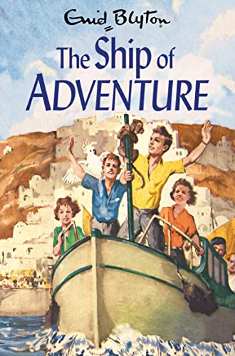 The Ship of Adventure (The Adventure Series, 6)