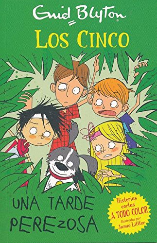Una Tarde Perezosa- A Lazy Afternoon (Los cinco. Historias cortas)