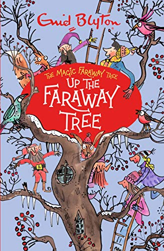 Up The Faraway Tree (The Magic Faraway Tree)