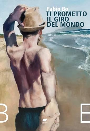 Ti prometto il giro del mondo Ti prometto il giro del mondo von Bertoni