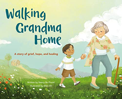 Walking Grandma Home: A Story of Grief, Hope, and Healing von HarperCollins