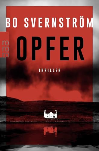 Opfer: Thriller aus Schweden