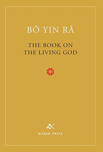 The Book On The Living God, Second Edition The Book On The Living God, Second Edition