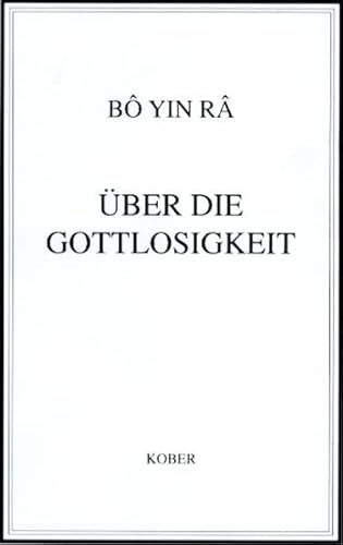 Über die Gottlosigkeit Über die Gottlosigkeit