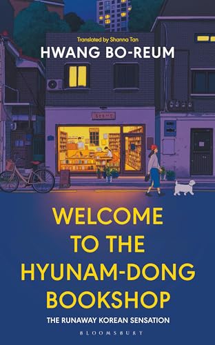 Welcome to the Hyunam-dong Bookshop: The heart-warming Korean sensation von Bloomsbury Publishing