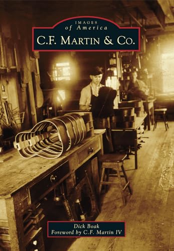 C.F. Martin & Co. (Images of America)