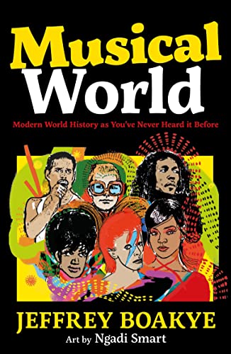 Musical World: Modern World History as You’ve Never Heard it Before von Faber & Faber