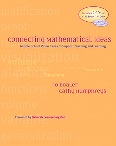 Connecting Mathematical Ideas: Middle School Video Cases To Support Teaching And Learning