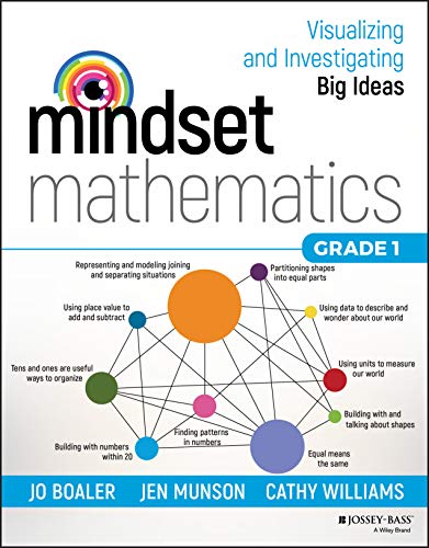 Mindset Mathematics: Visualizing and Investigating Big Ideas, Grade 1: Visualizing and Investigating Big Ideas, Grade 1 von Jossey-Bass