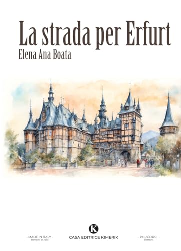 La strada per Erfurt (Percorsi) von Kimerik