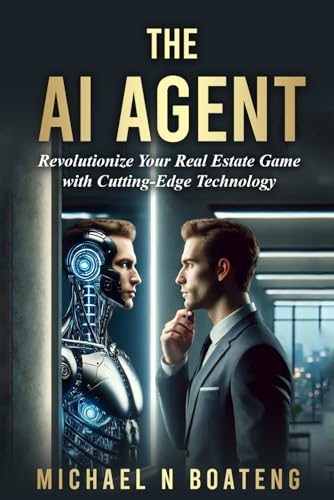 THE AI AGENT: Revolutionize Your Real Estate Game with Cutting-Edge Technology von imprint