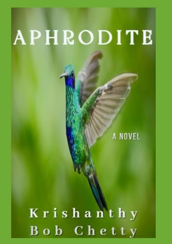 APHRODITE: A Novel (NOVELS, Band 10) von Independently published