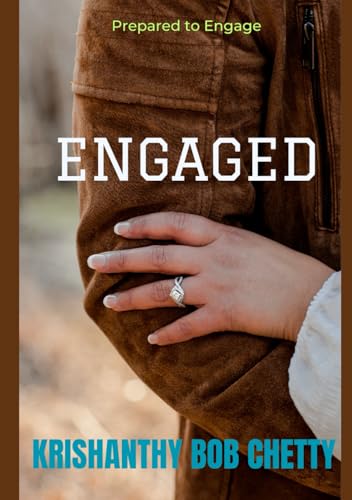 Engaged: " Prepared to Engage " Engaged: " Prepared to Engage " von Independently published