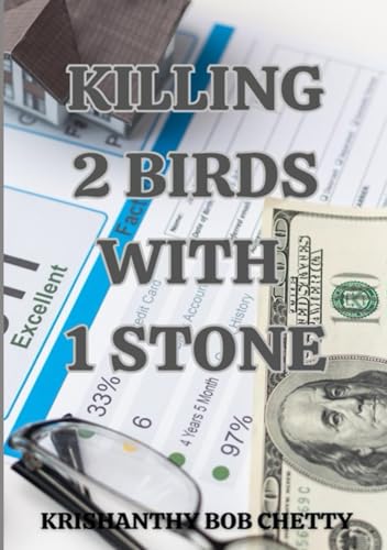 Killing 2 birds with 1 Stone: "The Art of Efficiency, Productivity, and Smart Decision-Making" Killing 2 birds with 1 Stone: "The Art of Efficiency, Productivity, and Smart Decision-Making" von Independently published