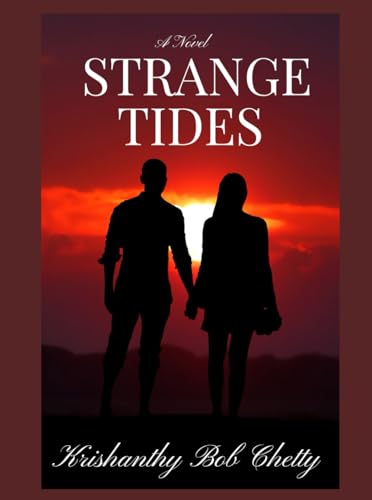 STRANGE TIDES: Strange Tides : A Novel (NOVELS, Band 2) von Independently published