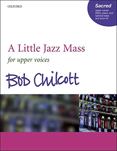 A Little Jazz Mass: SSA vocal score