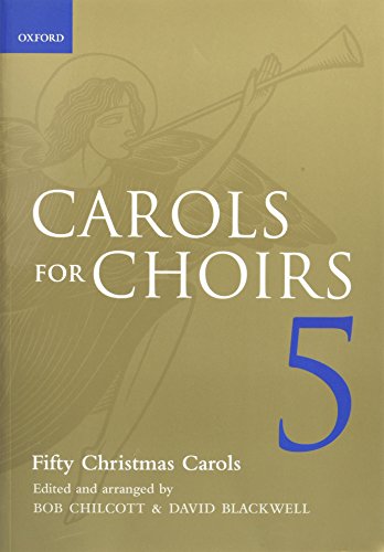Carols for Choirs 5: Fifty Christmas Carols (For Choirs Collections, 5)
