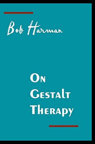 On Gestalt Therapy von The Gestalt Journal Press