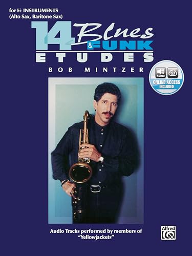 14 Blues & Funk Etudes: E-Flat Instrument (Alto Sax, Baritone Sax), Book & 2 CDs [With 2 CDs]