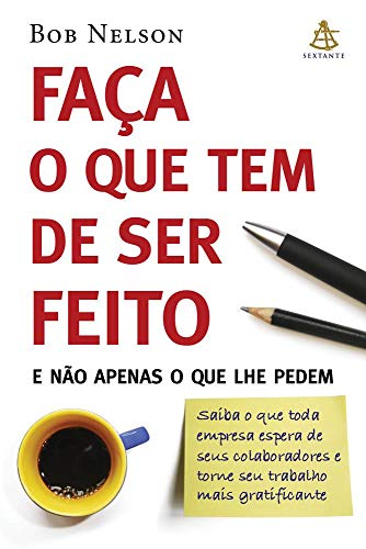 Faça o que Tem de Ser Feito (Em Portuguese do Brasil)