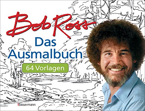 Das Ausmalbuch.: 64 Vorlagen nach den Bildern aus der Kultserie The Joy of Painting (Freude am Malen)