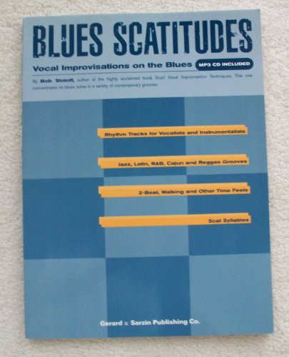 Blues Scatitudes: Vocal Improvisations On The Blues