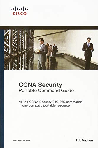 CCNA Security (210-260) Portable Command Guide von Cisco Press