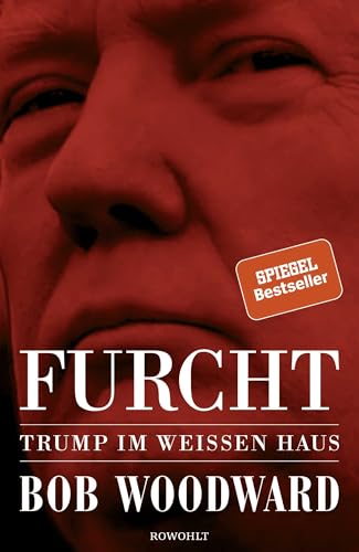 Furcht: Trump im Weißen Haus