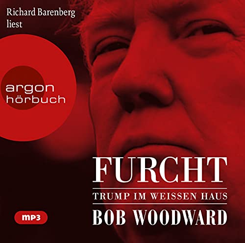 Furcht: Trump im Weißen Haus Furcht: Trump im Weißen Haus