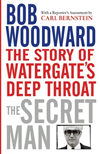 Secret Man: The Story of Watergate's Deep Throat von Simon + Schuster Uk