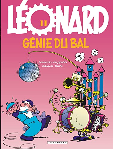 Léonard, tome 11 : Génie du bal von LOMBARD