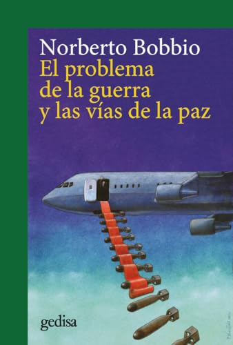 El problema de la guerra y las vías de la paz (CLA-DE-MA / Filosofía, Band 302705) von GEDISA