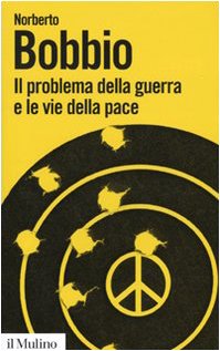 Il problema della guerra e le vie della pace (Biblioteca paperbacks, Band 11)