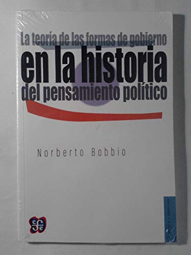 La teoria de las formas de gobierno en la historia del pensamiento politico