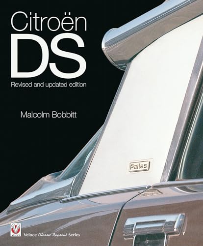 Citroen DS: Revised and Updated Edition Citroen DS: Revised and Updated Edition