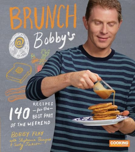 Brunch at Bobby's: 140 Recipes for the Best Part of the Weekend: A Cookbook von CROWN