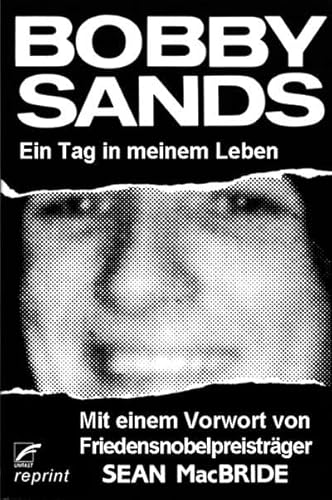 Ein Tag in meinem Leben: Vorw. v. Sean McBride (unrast reprint)
