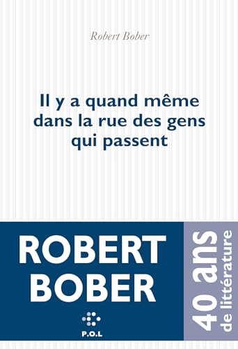 Il y a quand même dans la rue des gens qui passent