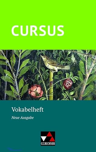 Cursus – Neue Ausgabe / Cursus – Neue Ausgabe Vokabelheft von Buchner, C.C. Verlag