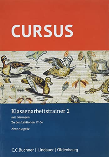 Cursus - Neue Ausgabe: Klassenarbeitstrainer 2 - Mit Lösungen