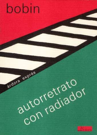 Autorretrato con radiador (Árdora exprés, Band 20) von ARDORA