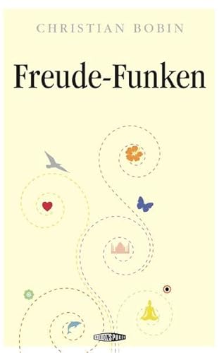 Freude-Funken von Edition Spuren