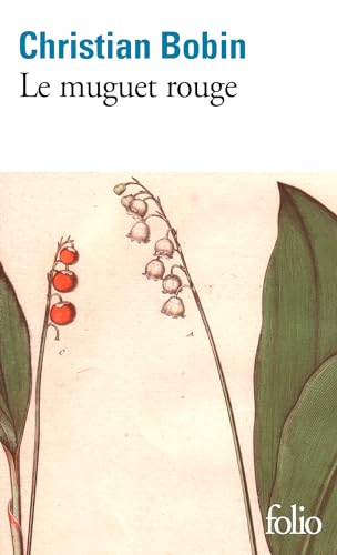 Le muguet rouge Le muguet rouge