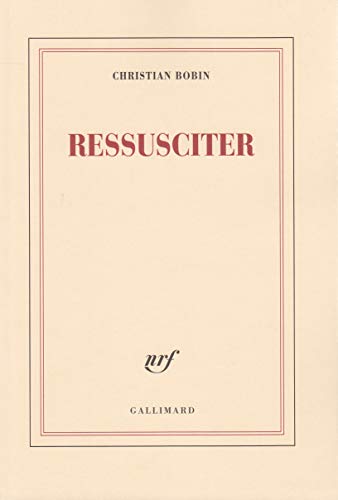 Ressusciter von GALLIMARD