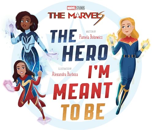 The Marvels: The Hero I'm Meant to Be