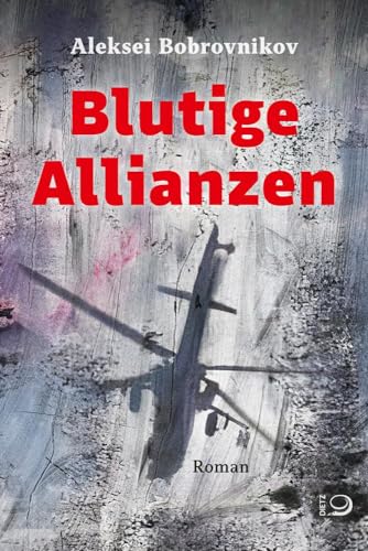 Blutige Allianzen: Der Anfang von Dietz, J.H.W., Nachf.