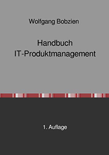 Handbuch IT-Produktmanagement von epubli
