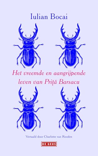 Het vreemde en aangrijpende leven van Prita Barsacu von De Geus