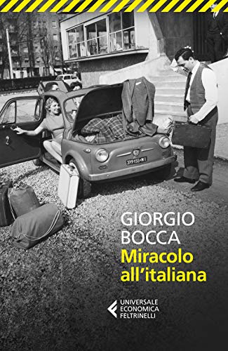 Miracolo all'italiana (Universale economica, Band 9138) von Feltrinelli