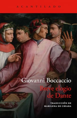 Breve elogio de Dante (Cuadernos del Acantilado, Band 126) von Acantilado